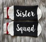 Sister Squad Socks