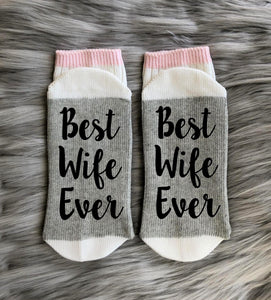 Best Wife Ever Socks